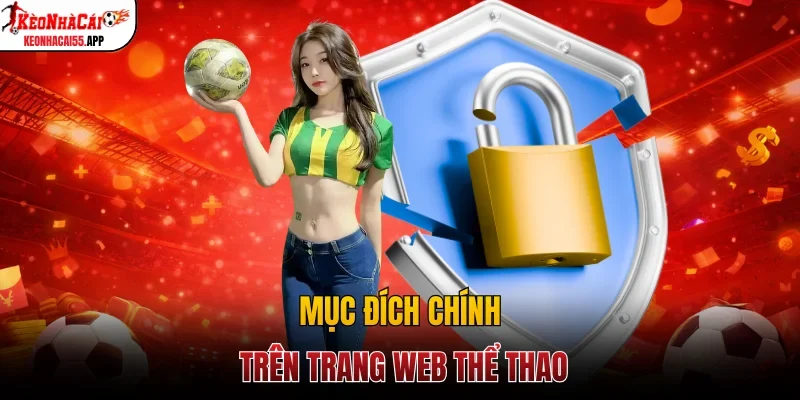 Mục đích chính trên trang web thể thao